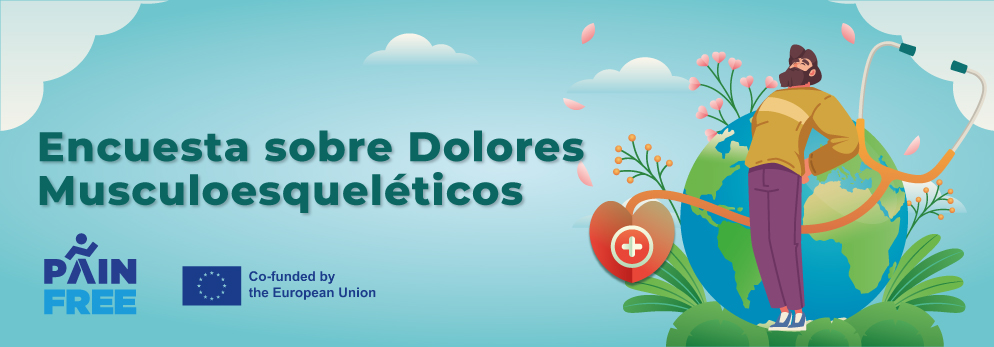 Participa en esta encuesta del Proyecto PAINFREE para Promover un Estilo de Vida Saludable en los Lugares de Trabajo